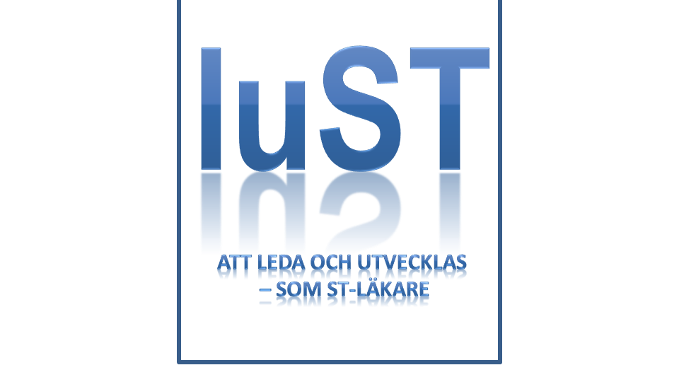 LuST: Att leda och utvecklas som ST-läkare, sept 2026